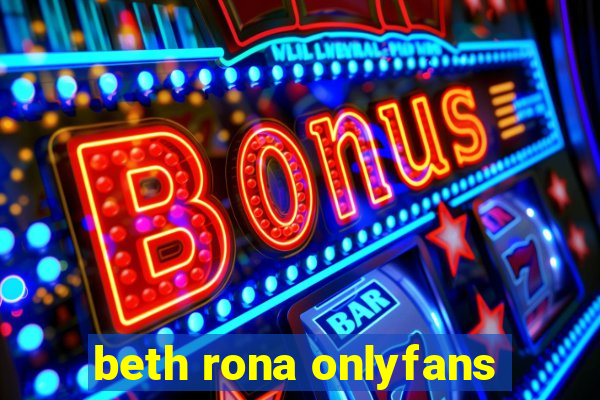 beth rona onlyfans